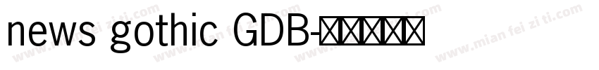 news gothic GDB字体转换